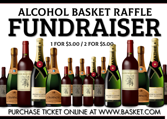 Alcohol Basket raffle fundraiser Template | PosterMyWall