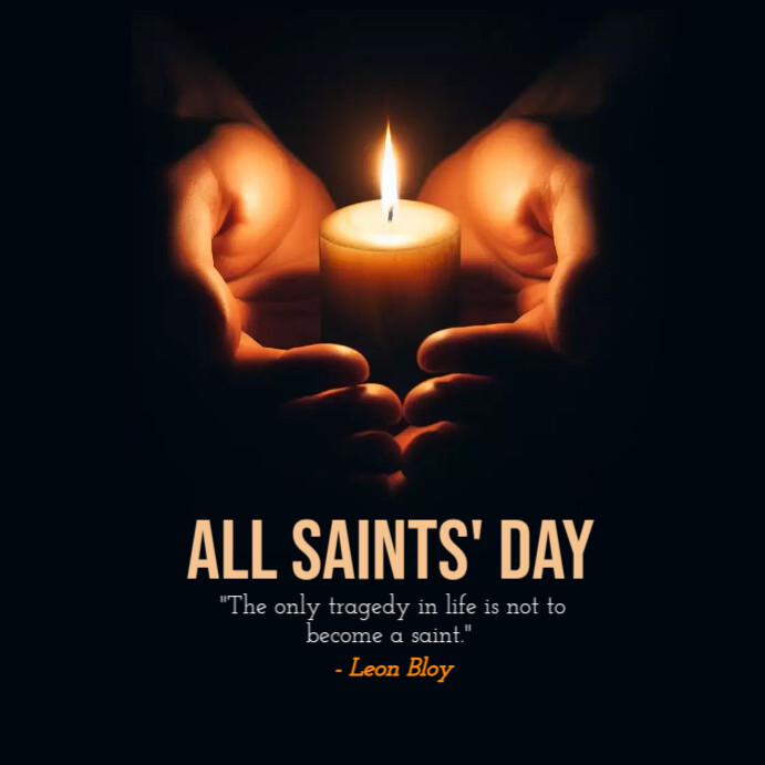 All Saints Day Quotes and greetings Template | PosterMyWall