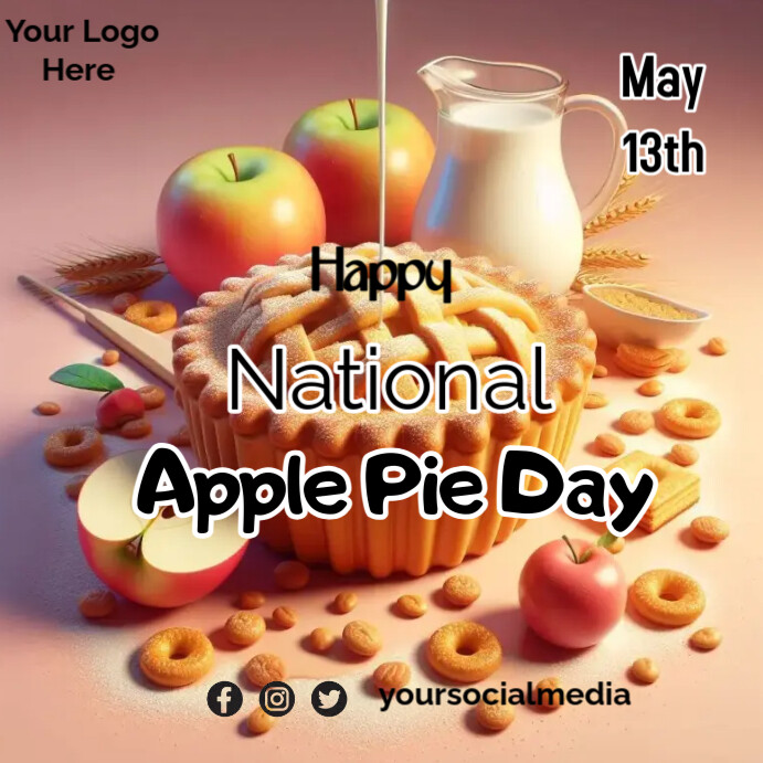 Pie Week Poster Apple Pie Day Poster Template | PosterMyWall