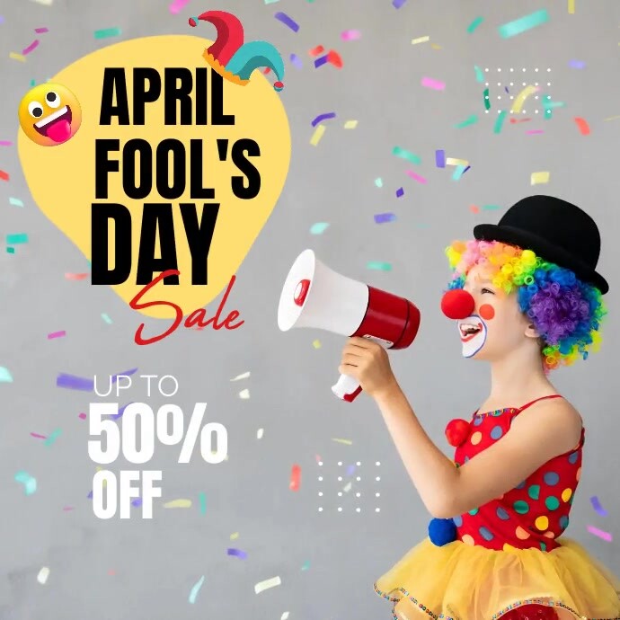 Copy of APRIL FOOL'S DAY SALE | PosterMyWall