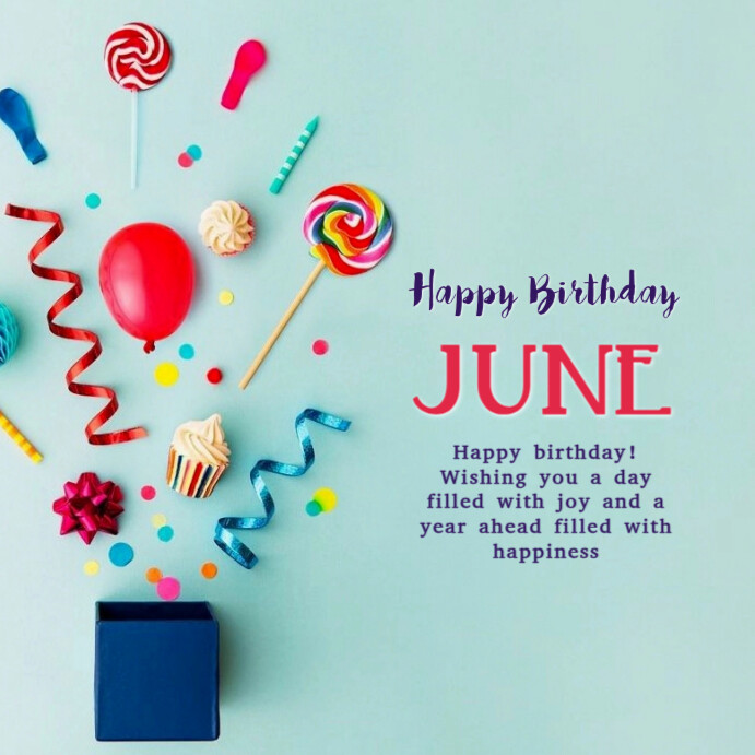Aqua Maximalist Happy Birthday June  Instagram Post template