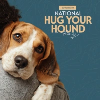Aqua Modern & Minimal National Hug Your Hound Day Instagram Post template