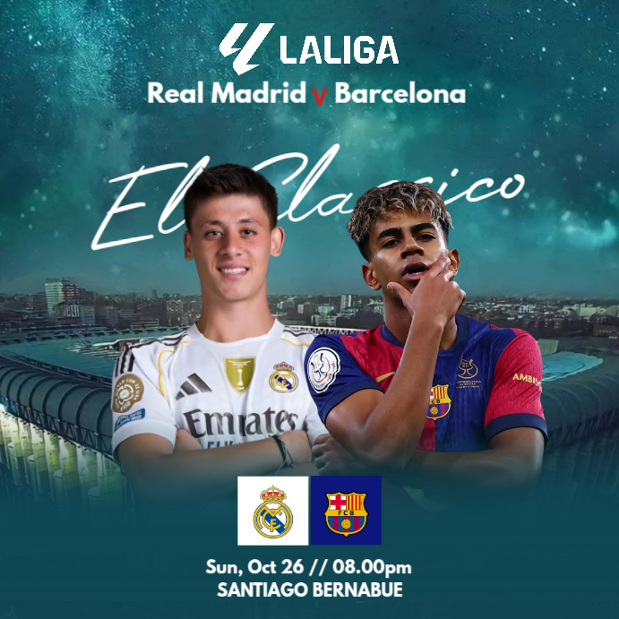 Aqua Modern & Minimal Real Madrid Vs Barcelona Instagram Post template