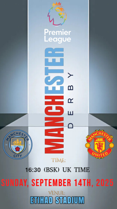 Aqua Modern & Minimal This Image Is A Sleek, Minimalist Poster Design For A Manchester Derby Footbal Instagram Story template
