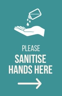 Aqua Professional Please Sanitise Hands Here” Hygiene Sign – Teal Background With Hand Sanitiser Ico Tabloid template