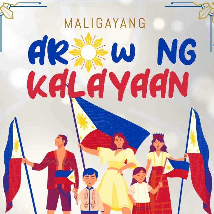 Araw Program Design Background araw ng kalayaan Template | PosterMyWall