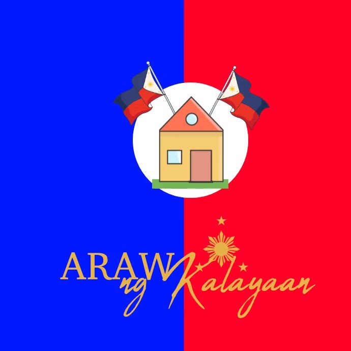 Araw Program Design Background Araw Ng Kalayaan Instagram Post Template | PosterMyWall