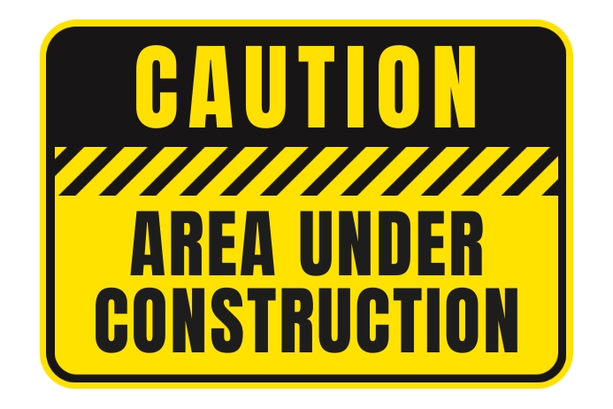 Construction Sign Ideas