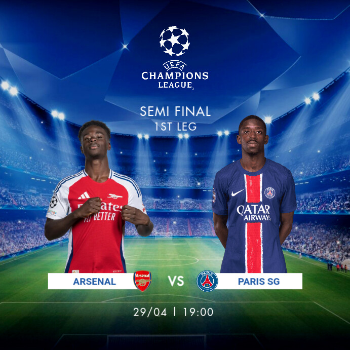Modèle Arsenal Vs Psg Champions League Poster Instagram Post | PosterMyWall