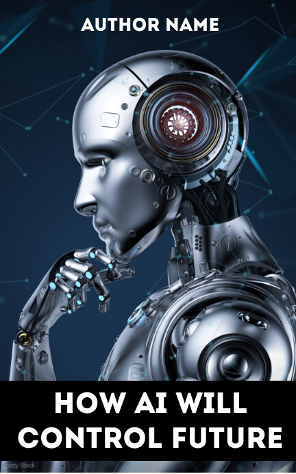 artificial intelligence robot ebook cover Template | PosterMyWall