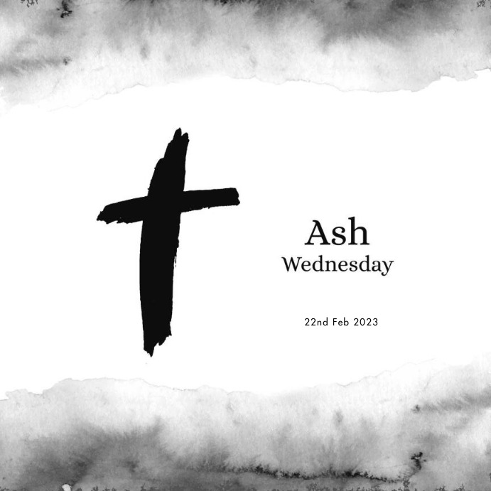 Ash Wednesday Template PosterMyWall