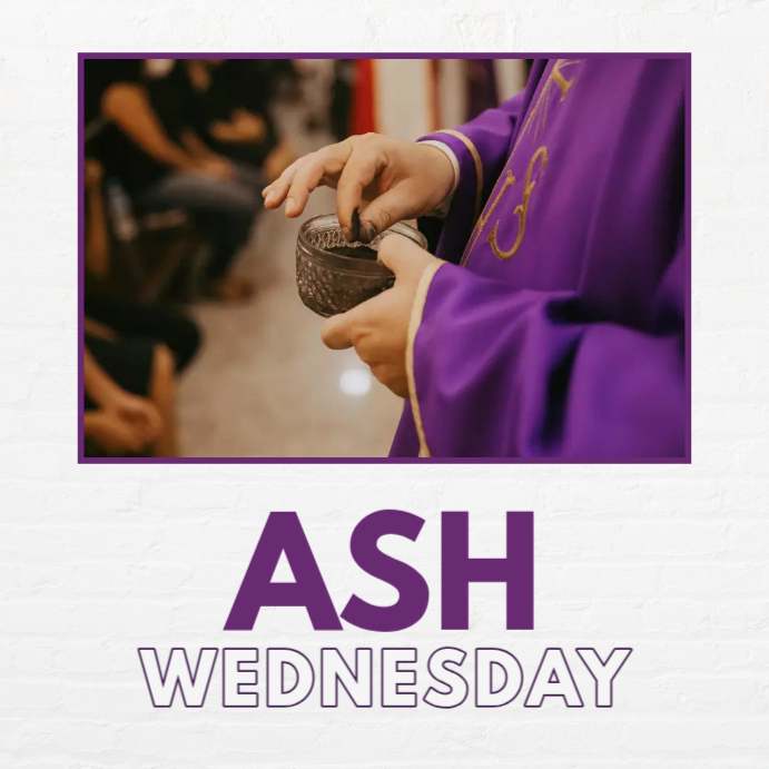 Ash Wednesday Design Template PosterMyWall