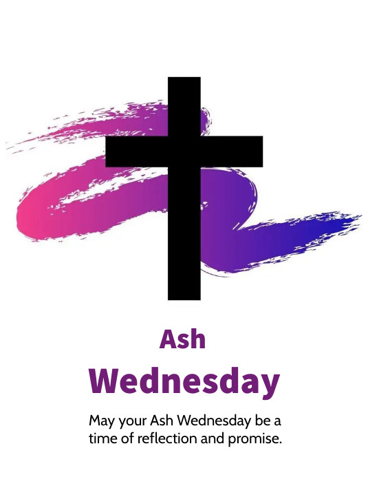 Ash Wednesday Template | PosterMyWall Ash Wednesday Template | PosterMyWall