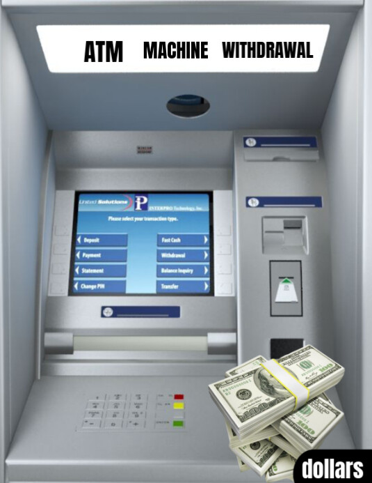 Design Withdraw ATM machine withdrawal design Template | PosterMyWall