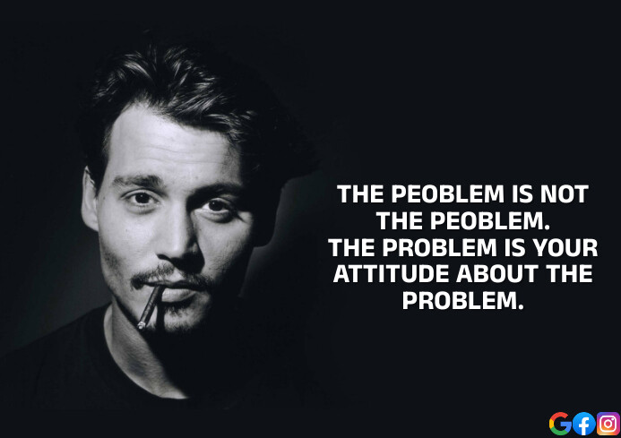 ATTITUDE AND PROBLEM QUOTE TEMPLATE | PosterMyWall