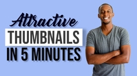 Attractive YouTube Thumbnails in 5 minutes template