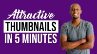 Attractive YouTube Thumbnails in 5 minutes template