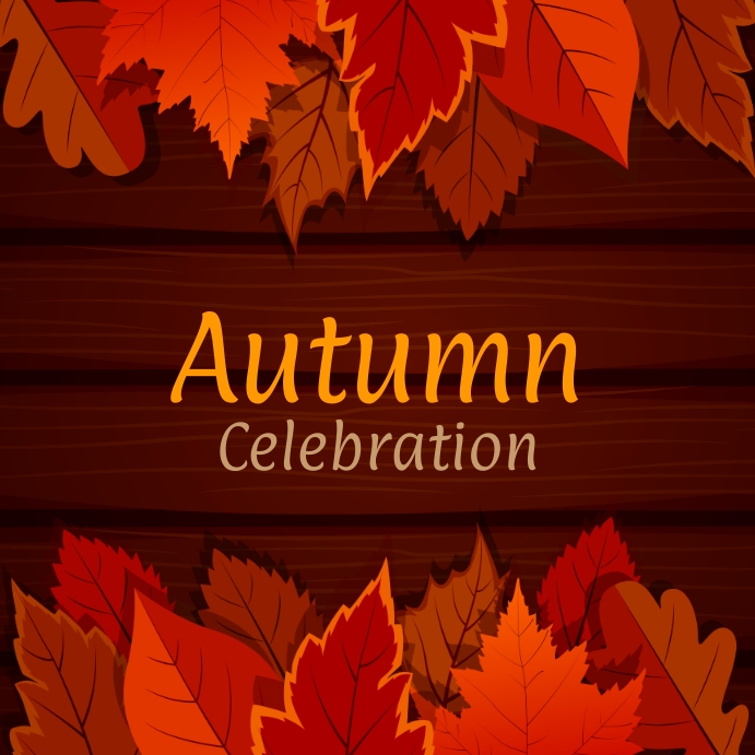 Fall Celebration Slideshow Copy of Autumn Celebration | PosterMyWall