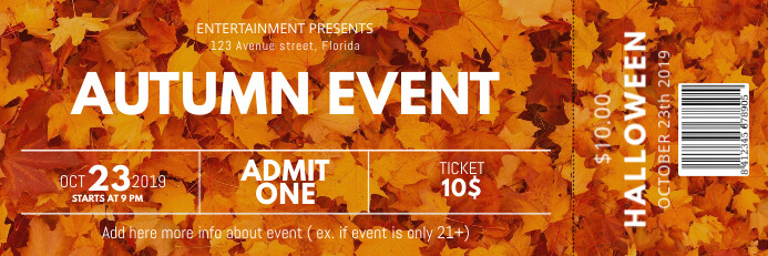 Entry Ticket Fall Copy of Autumn Event Ticket template | PosterMyWall