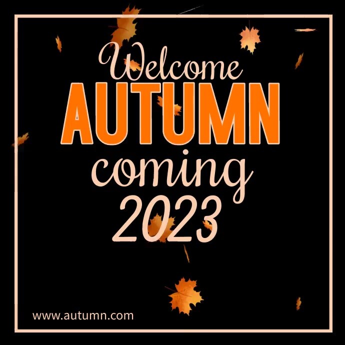 Aug Fall Posts Autumn fall Template | PosterMyWall