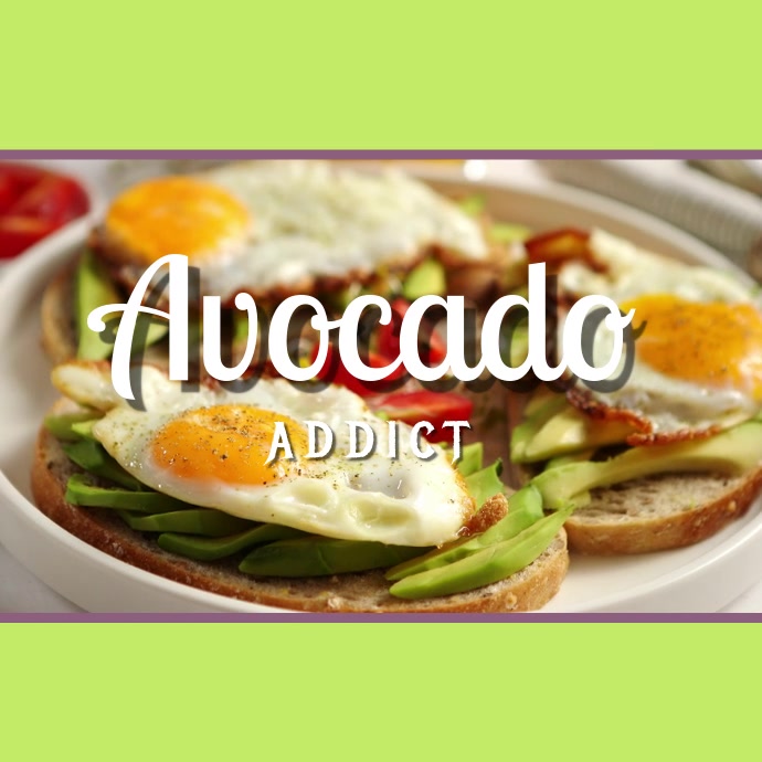 Avocado Addict Video Template Square (1:1)