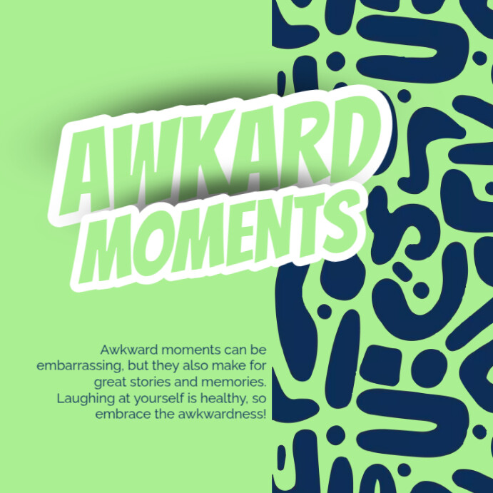 Awkward Moment Day Instagram Post Template | PosterMyWall