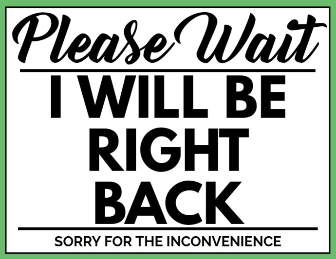 Copy of Be Right Back Free PDF Poster Template PosterMyWall Copy of Be Right Back Free PDF Poster Template PosterMyWall