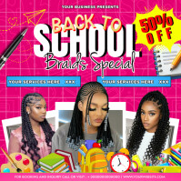 Back to School Braids Special Flyer – 50% Off Hair Promo Template Message Instagram