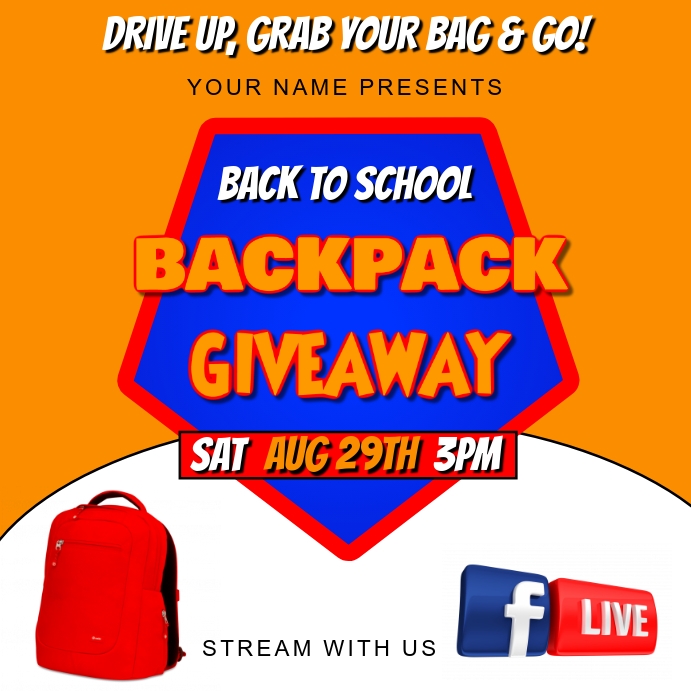 Copy of BACKPACK GIVEAWAY SCHOOL DRIVE FLYER TEMPLATE | PosterMyWall