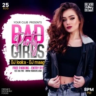 Bad Girls Party Instagram Post template