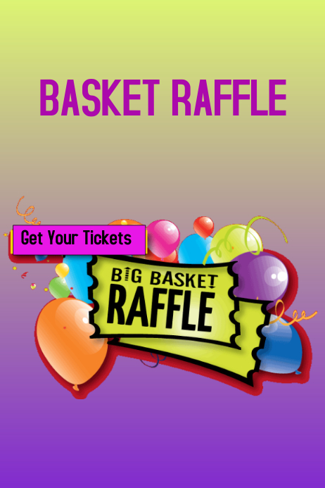 Baket Raffle | PosterMyWall