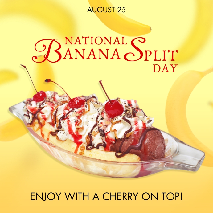 Banana Split Day, National Banana Split Day template