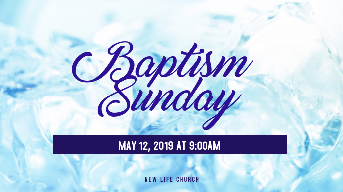 Baptisms Digital Display (16:9) template