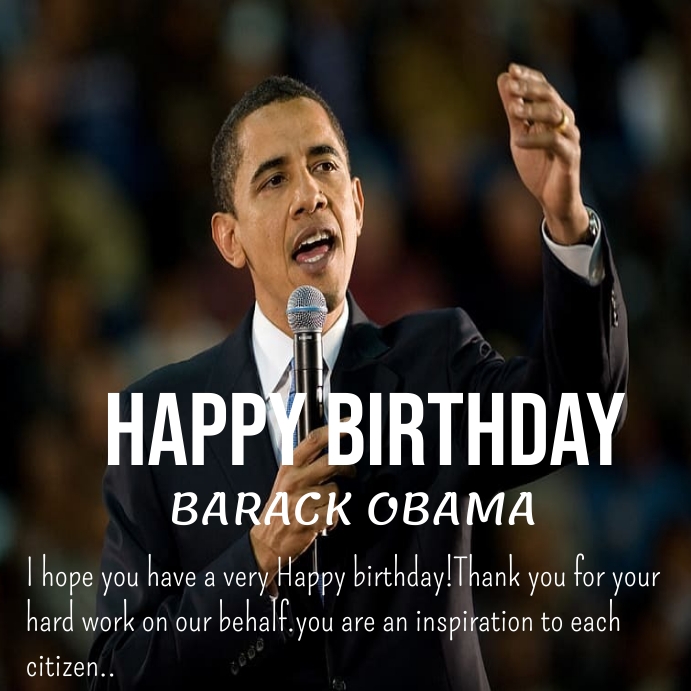Barack Obama Birthday Instagram Post Template PosterMyWall Barack obama birthday instagram post template postermywall