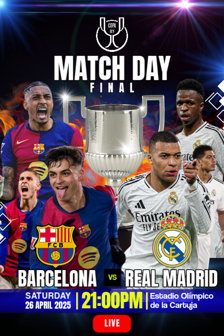 Plantilla de BARCELONA VS REAL MADRID COPA DEL REY | PosterMyWall
