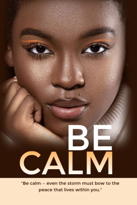 Be calm Poster template