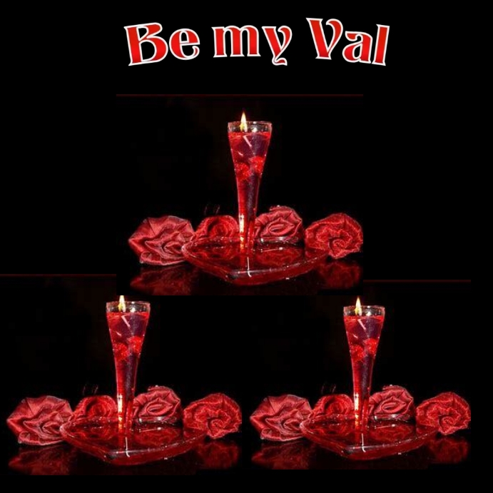 Be My Val Template | PosterMyWall