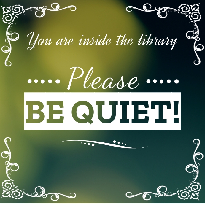 Quiet Library Sign