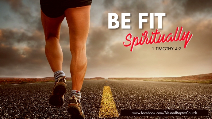 Spiritually Fit Example Be spiritually fit 1 Timothy Template | PosterMyWall