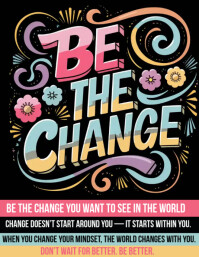 Be The Change, wall frame quote Flyer (US Letter) template