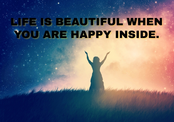 BEAUTIFUL AND HAPPY QUOTE TEMPLATE | PosterMyWall