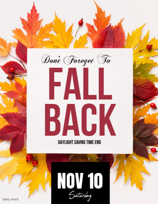 Fall Simple Back Beautiful Fall Back Poster Template | PosterMyWall