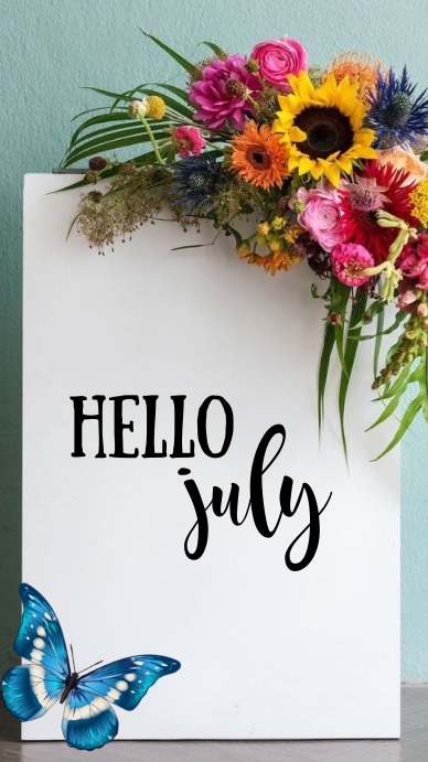 Hello July Design beautiful flowers hello july Template | PosterMyWall