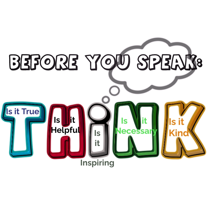 Before you speak THINK! - Social Media Post Template | PosterMyWall