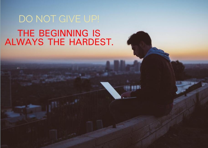 BEGINNING AND DON'T GIVE UP QUOTE TEMPLATE A6