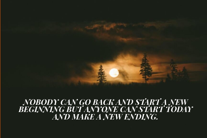 BEGINNING AND ENDING QUOTE TEMPLATE PosterMyWall
