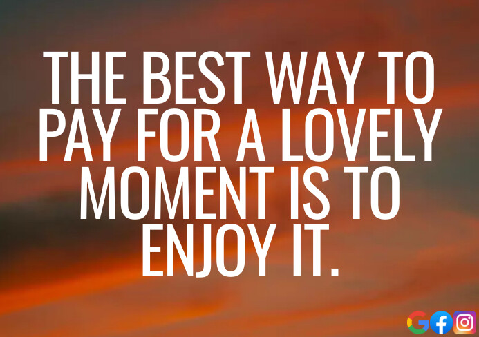 Copy of BEST AND ENJOY QUOTE TEMPLATE | PosterMyWall