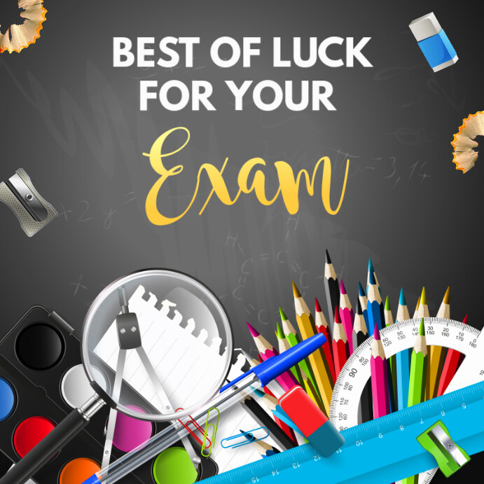 Copy of Best of Luck for Exam, Exam PosterMyWall