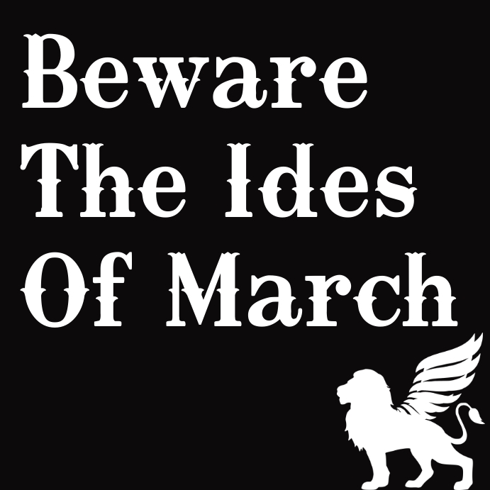 Copy of Beware ides of march | PosterMyWall