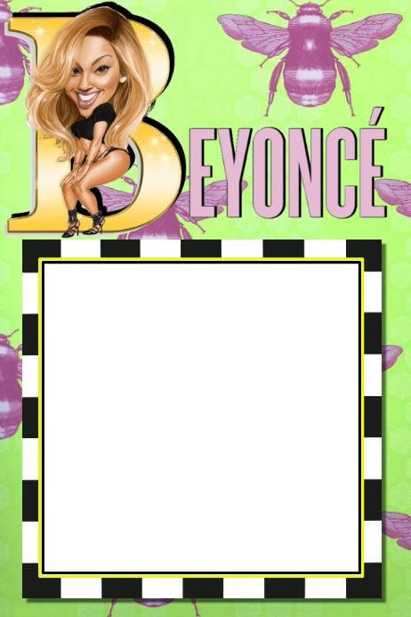 Copy of Beyonce Party Prop Frame | PosterMyWall